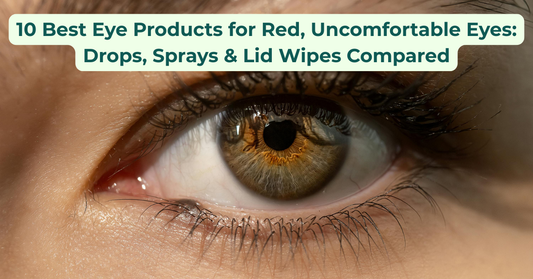 10-best-eye-products-for-red-uncomfortable-eyes